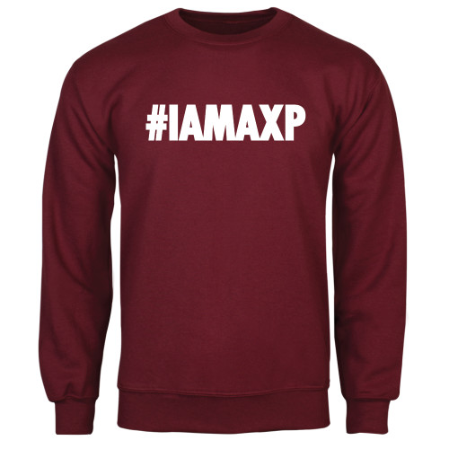 Maroon Fleece Crew-#IAMAXP