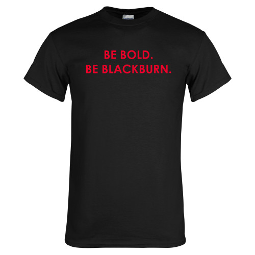  Black T Shirt - Be Bold Be Blackburn