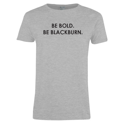  Womens Grey Short Sleeve Tee - Be Bold Be Blackburn