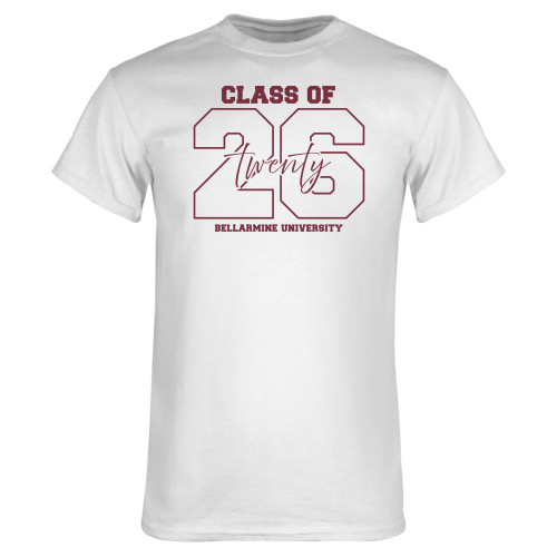  White T Shirt - Bellarmine University - CLASS OF 2026