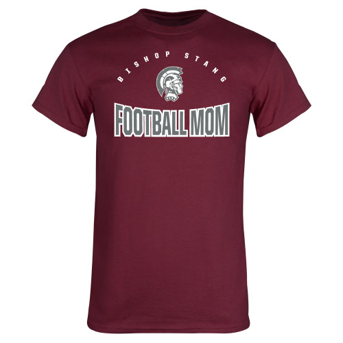  Maroon T Shirt - Bishop Stang - Football Mom