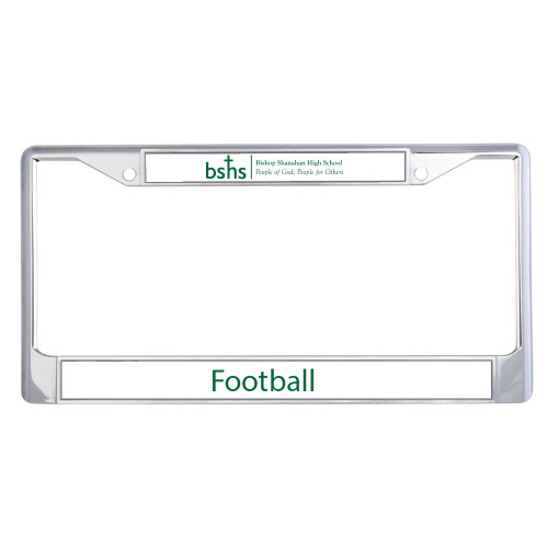  Metal License Plate Frame in Chrome - Bishop Shanahan High School Primary Mark Horizontal