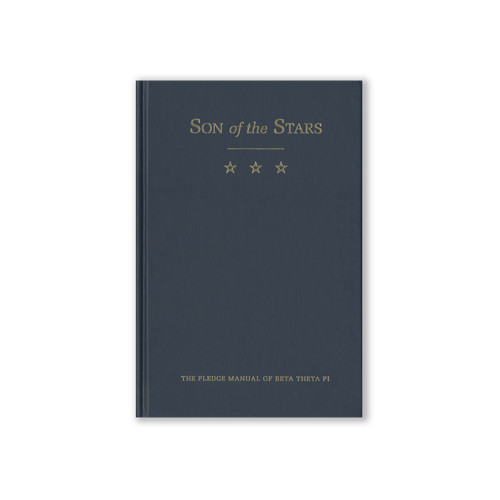 Beta Theta Pi Pledge Manual Son of the Stars