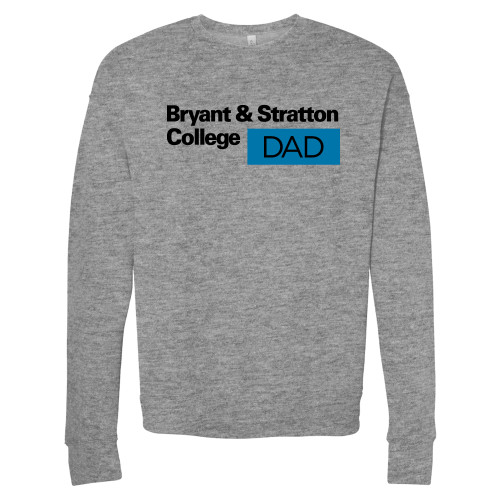  Bella + Canvas Heather Grey Fleece Crew - B&SC Dad