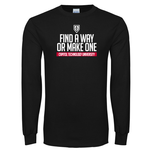  Black Long Sleeve T Shirt - Find A Way Or Make One