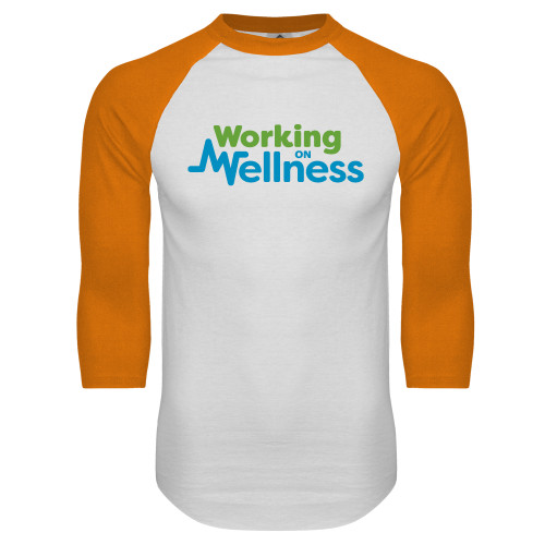  White/Orange Raglan Baseball T Shirt - Working on Wellness