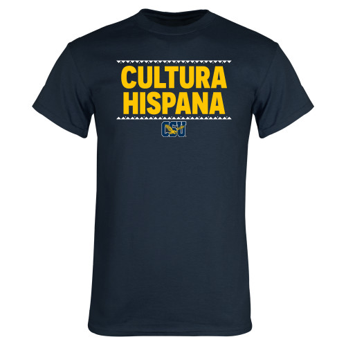  Navy T Shirt - Cultura Hispana Hispanic Heritage - CSU