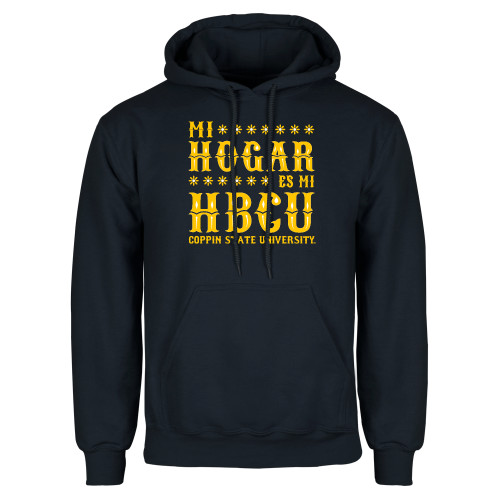  Navy Fleece Hoodie - Mi Hogar Es Mi HBCU Hispanic Heritage - CSU