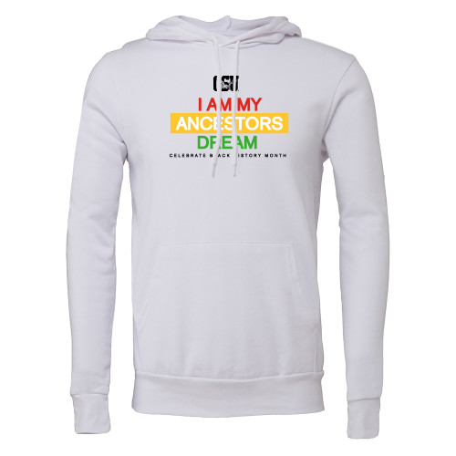  Bella + Canvas White Fleece Hood - Coppin State Ancestors Dream - Black History