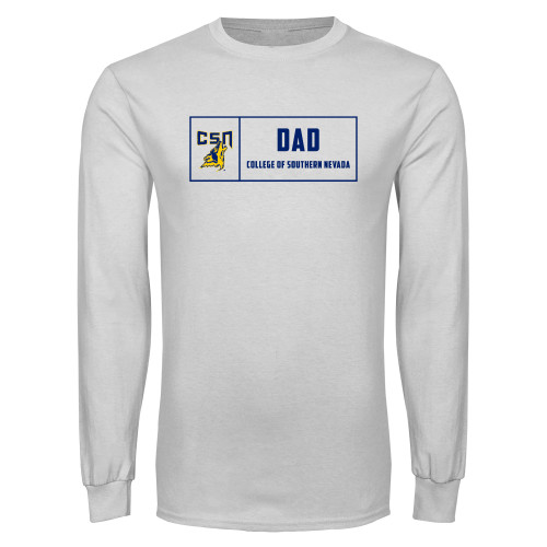  White Long Sleeve T Shirt - College of Southern Nevada Dad
