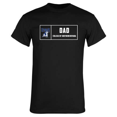 Black T Shirt - College of Southern Nevada Dad