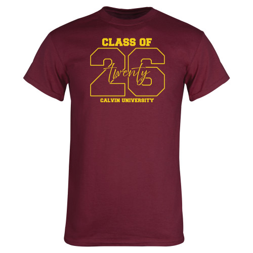  Maroon T Shirt - Calvin University - CLASS OF 2026