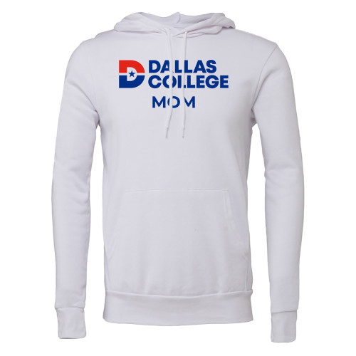 Bella + Canvas White Fleece Hood - Dallas College Mom