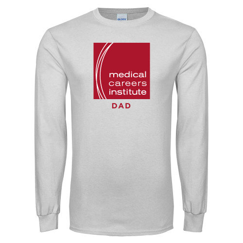  White Long Sleeve T Shirt - Medical Careers Institute - Dad