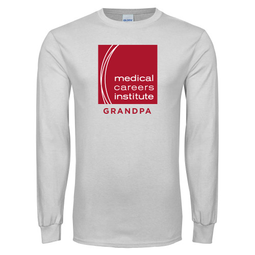  White Long Sleeve T Shirt - Medical Careers Institute - Grandpa