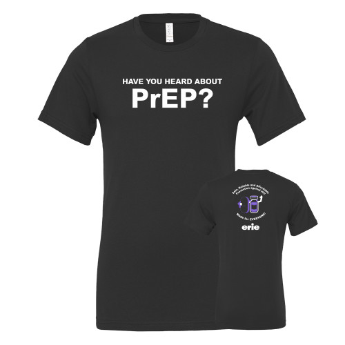  Bella + Canvas Black Jersey Cotton T Shirt - Have you heard of PrEP