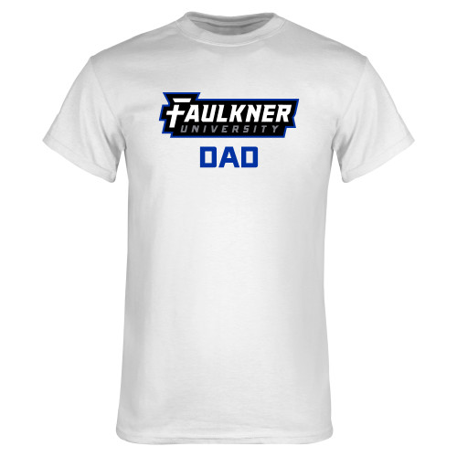  White T Shirt - Faulkner University Dad