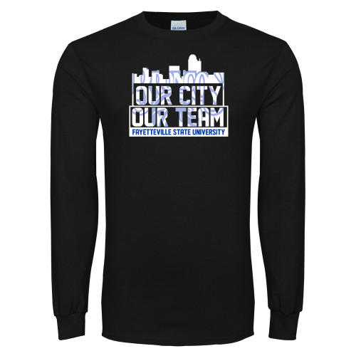  Black Long Sleeve T Shirt - Our City Our Team