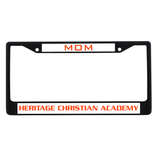  Mom Metal License Plate Frame in Black - Heritage Christian Academy Flat