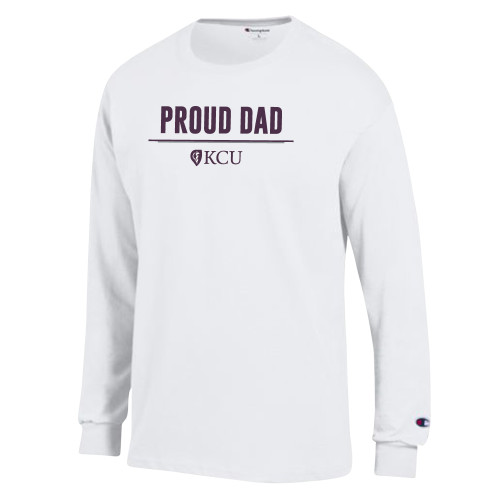  Champion White Long Sleeve T Shirt - KCU Proud Dad