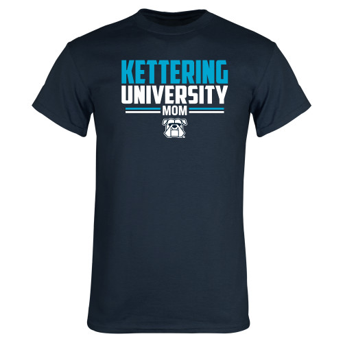  Navy T Shirt - Kettering University Mom