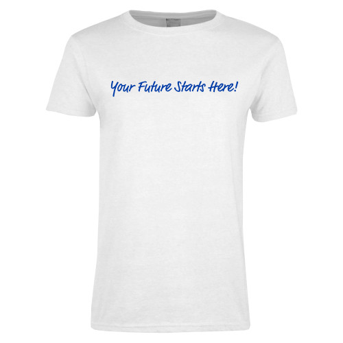  Womens White Short Sleeve Tee - Your future