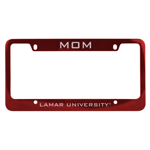 Lamar Mom Metal Red License Plate Frame