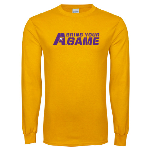  Gold Long Sleeve T Shirt - Bring Your A Game