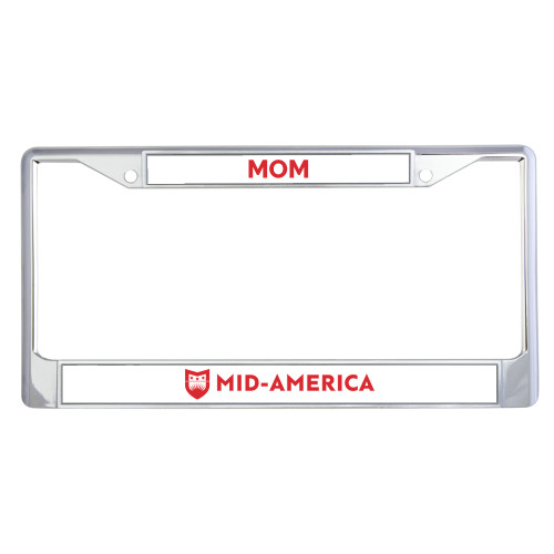  Mom Metal License Plate Frame in Chrome - Mid America Flat Wordmark