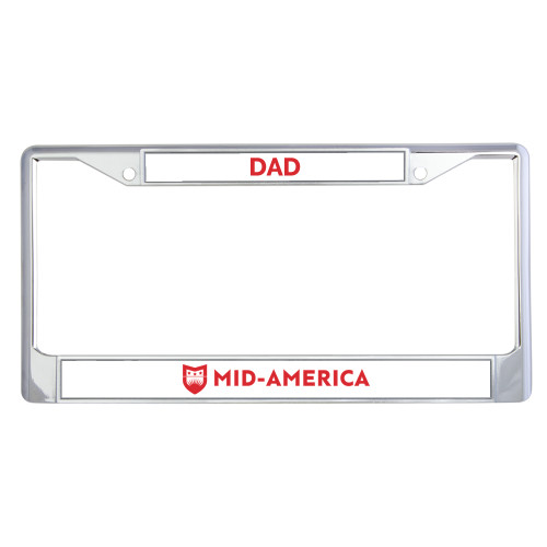  Dad Metal License Plate Frame in Chrome - Mid America Flat Wordmark