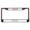 Thumbnail image for  Mom Metal License Plate Frame in Black