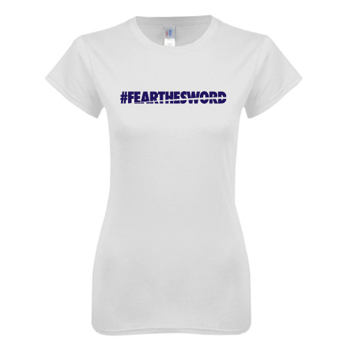  Next Level Womens White Boyfriend Tee - #FEARTHESWORD
