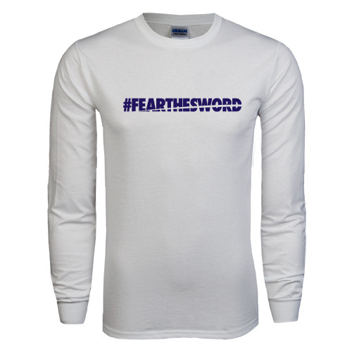  White Long Sleeve T Shirt - #FEARTHESWORD