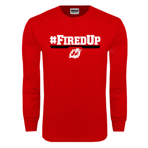  Red Long Sleeve T Shirt - #FiredUp