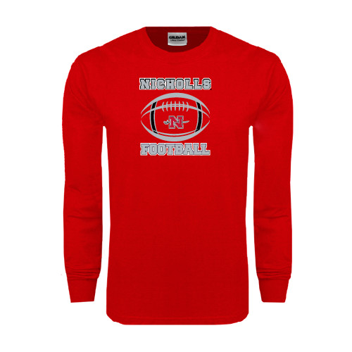  Red Long Sleeve T Shirt - Nicholls Football Stacked w/ Ball