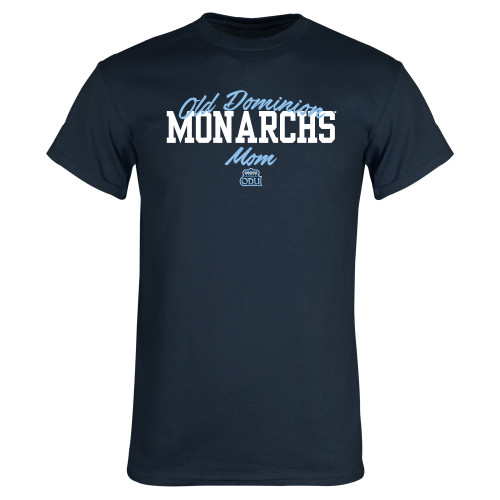  Navy T Shirt - Old Dominon Script Arched Monarchs Mom
