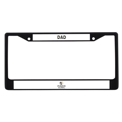  Dad Metal License Plate Frame in Black - Purdue Global Primary Mark - Vertical