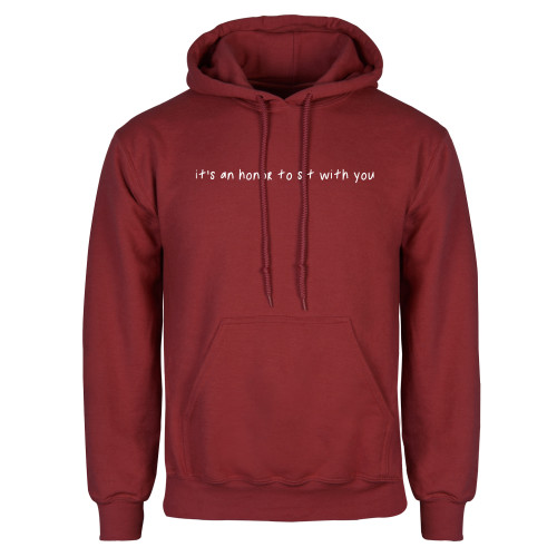  Cardinal Fleece Hoodie - Its An Honor To Sit With You Wordmark