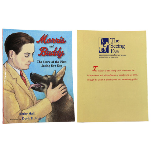 Morris & Buddy The Story of the First Seeing Eye Dog by Becky Hall for ages 7