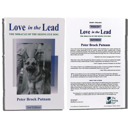 Love in the Lead The Miracle of The Seeing Eye Dog (paperback)