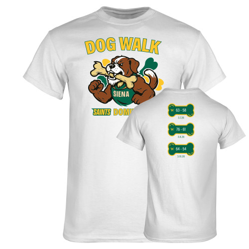  White T Shirt - Dog Walk Saints Dominance