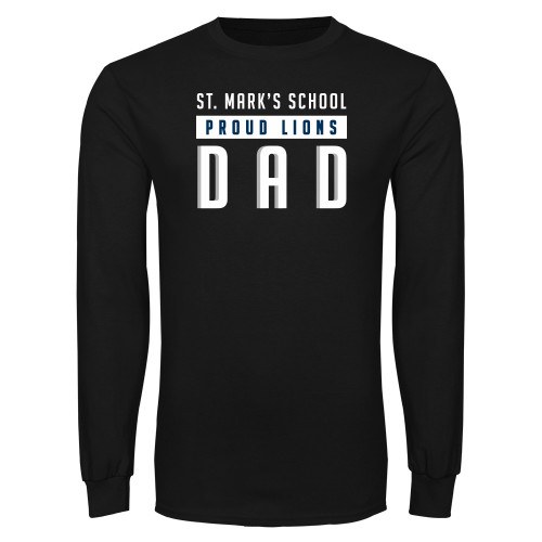  Black Long Sleeve T Shirt - Proud Dad