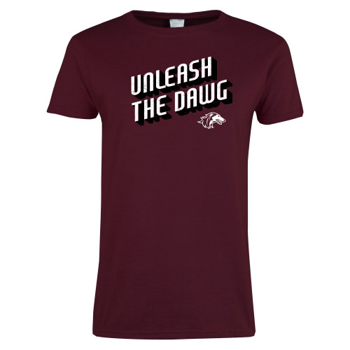  Womens Maroon Short Sleeve Tee - Unleash the Dawg
