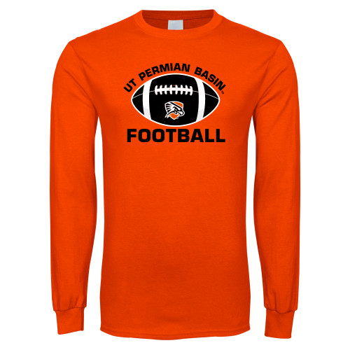  Orange Long Sleeve T-Shirt - UT Permian Basin Arched w/ Full Ball