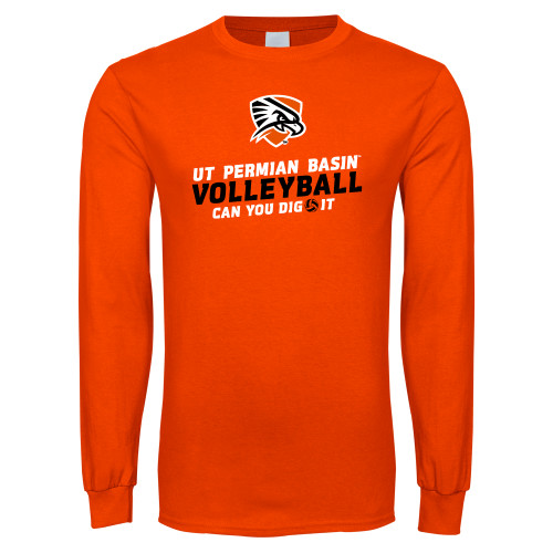  Orange Long Sleeve T-Shirt - Volleyball Can You Dig It