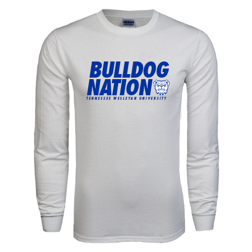  White Long Sleeve T Shirt - Bulldog Nation