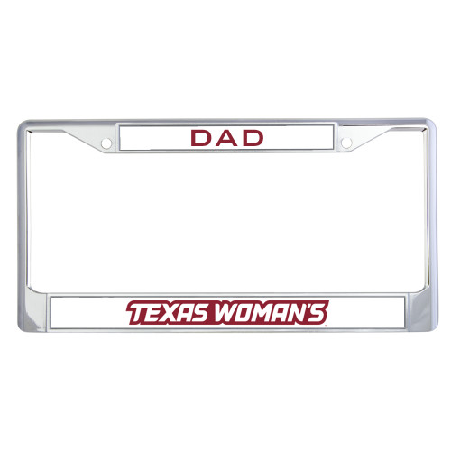  Dad Metal License Plate Frame in Chrome - Texas Womans Typeface