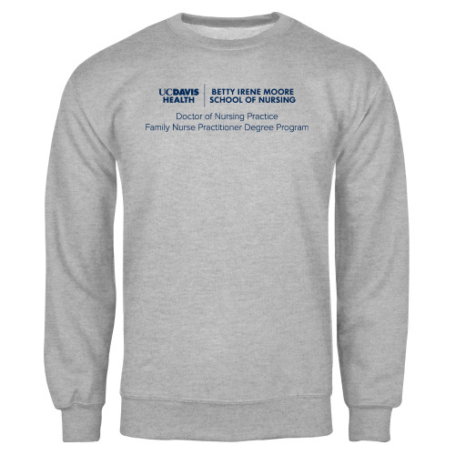  Grey Fleece Crew - Dr of Nursing Practice Family Nurse Practitioner Degree Program - UCDH