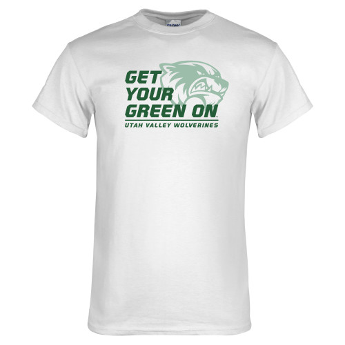  White T Shirt - Get Your Green On