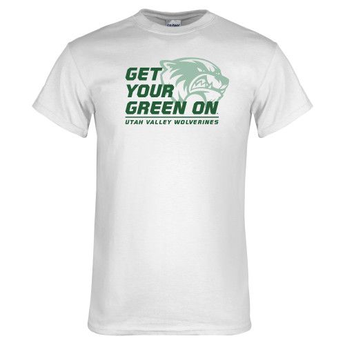  White T Shirt - Get Your Green On